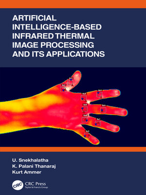 cover image of Artificial Intelligence-based Infrared Thermal Image Processing and its Applications